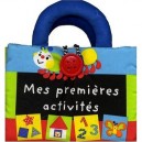 Mes Premieres Activites (livre En Tissu) - Collectif