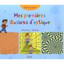 Mes Premieres Illusions D'optique - Charline Zeitoun