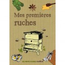 Mes Premieres Ruches - Joanna Ryde