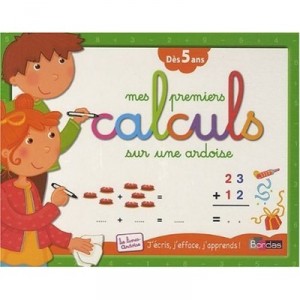 Mes Premiers Calculs Sur Une Ardoise - Amelie Blanquet