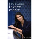 La Carte Chance - Elodie Attias