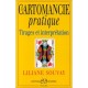 La Cartomancie Pratique - Liliane Souvay