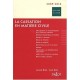 La Cassation En Matiere Civile (edition 2009/2010) - Jacques Bore , Louis Bore
