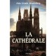 La Cathedrale - Alain Erlande-brandenburg