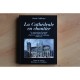 La Cathedrale En Chantier , Les Travaux Du Transept De Saint-etienne De Sens A La Fin Du Moyen-age 1490-1517 - Denis Cailleaux