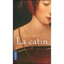 La Catin T.1 - Iny Lorentz