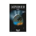 L'acceptation De Soi - J Robert
