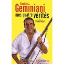 Mes Quatre Verites - Geminiani Raphael