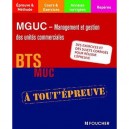 Management Et Gestion Des Unites Commerciales , Bts Muc - A Chatain