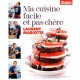 Ma Cuisine Facile Et Pas Chere - Laurent Mariotte