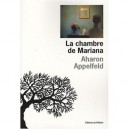 La Chambre De Mariana - Aharon Appelfeld