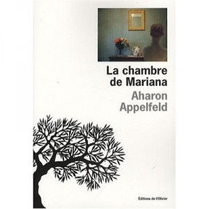 La Chambre De Mariana - Aharon Appelfeld