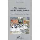 Mes Rencontres Avec Les Artistes Francais - Alexis Gritchenko