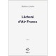 Lachete D'air France - Mathieu Lindon