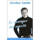 Messager Des Esprits - Smith Gordon