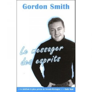 Messenger Of Spirits - Gordon Smith