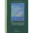 Messagers De L'invisible - Rosine Terral-meyer