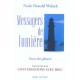 Messagers De Lumiere - Neale-donald Walsch