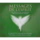 Messages De L'esprit , Explorez Votre Connexion Avec La Guidance Divine - Colette Baron-reid