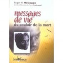 Messages De Vie Du Couloir De La Mort - W Mcgowen