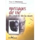 Messages De Vie Du Couloir De La Mort - W Mcgowen
