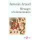 Messages Revolutionnaires - Antonin Artaud