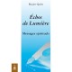 Echos De Lumiere , Messages Spirituel - Brigitte Quero