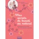 Mes Secrets De Beaute Au Naturel , A Partager Entre Amies Et A Transmettre A Nos Filles - Celine Naissant , Kanako