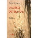 Messe De Teilhard - Thomas Kings