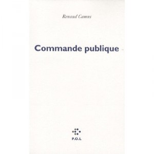 Commande Publique - Renaud Camus
