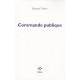 Commande Publique - Renaud Camus