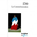 1789 , La Commemoration - Collectif