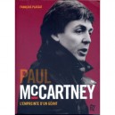Paul Mccartney , L'empreinte D'un Geant - Francois Plassat