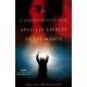 La Communication Avec Les Esprits Et Les Morts - Karine Malenfant