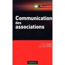 Communication Des Associations - Thierry Libaert , Jean-marie Pierlot