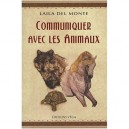 Communiquer Avec Les Animaux - Laila Del Monte