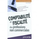 Comptabilite Et Fiscalite Des Professions Non Commerciales - Claude Triquiere