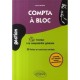 Compta A Bloc , S'initier A La Comptabilite Generale , Fiches De Cours Et Exercices Corriges - Imene Besbes