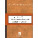 Mes Terrines Et Pates Maison - Anne Prevel , Beatrice Magon