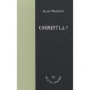 Comment L.a. ? - Alain Wagneur