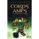 Corps Et Ames T.2 , La Confrerie Des Ames - Vincent Villeminot