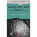 Management Et Metier , Visions D'experts , Melanges En L'honneur De Luc Boyer - Aline Scouarnec