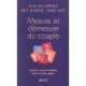 Mesure Et Demesure Du Couple , Cohesion, Crises Et Resilience Dans La Vie Des Couples - Jean Kellerhals , Eric Widmer , Rene Le