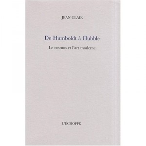 De Humboldt A Hubble - Jean Clair