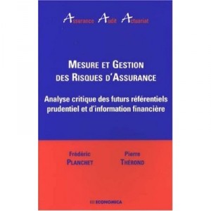 Mesure Et Gestion Des Risques D'assurance - Frederic Planchet