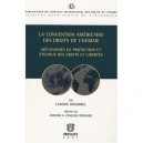 La Convention Americaine Des Droits De L'homme , Mecanismes De Protection Et Etendue Des Droits Et Libertes - Ludovic Hennebel