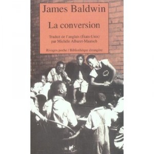 La Conversion - James Baldwin