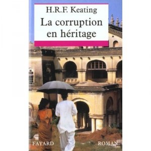 La Corruption En Heritage - H-r-f Keating