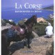 La Corse , Randonnees A Cheval - Eric Knoll