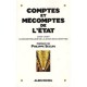 Comptes Et Mecomptes De L'etat 1807-2007 , Le Bicentenaire De La Cour Des Comptes - Collectif